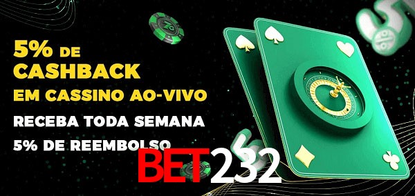 Promoções do cassino ao Vivo bet232